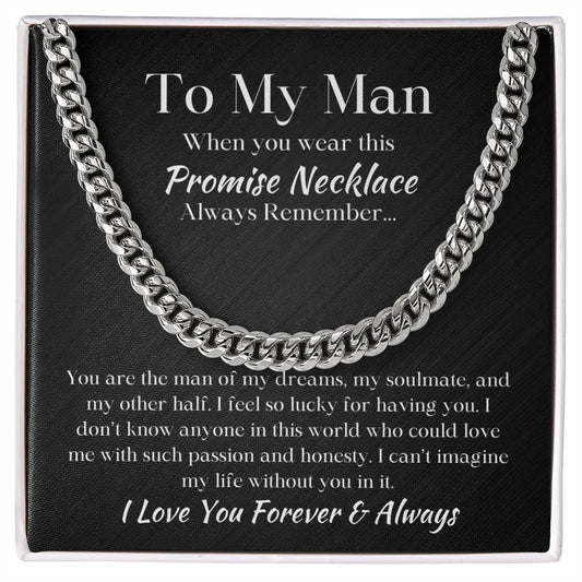 To My Man | Cuban Link Chain Necklace For Boyfriend or Husband Gift Promise Necklace Valentine's Day Gift Birthday Gift Anniversary Gift